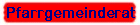 Pfarrgemeinderat