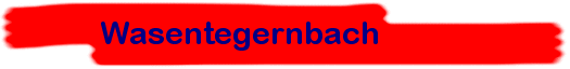 Wasentegernbach